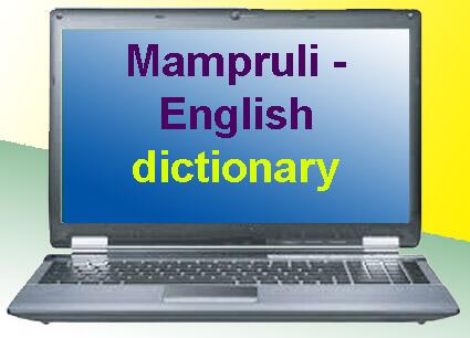 Mampruli dictionary Mampruli dictionary