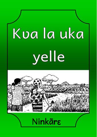 Kʋa la uka yelle